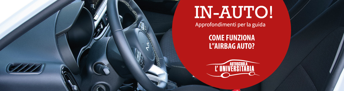 Come funziona l'airbag auto?